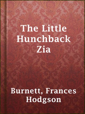 The Little Hunchback Zia - ebook